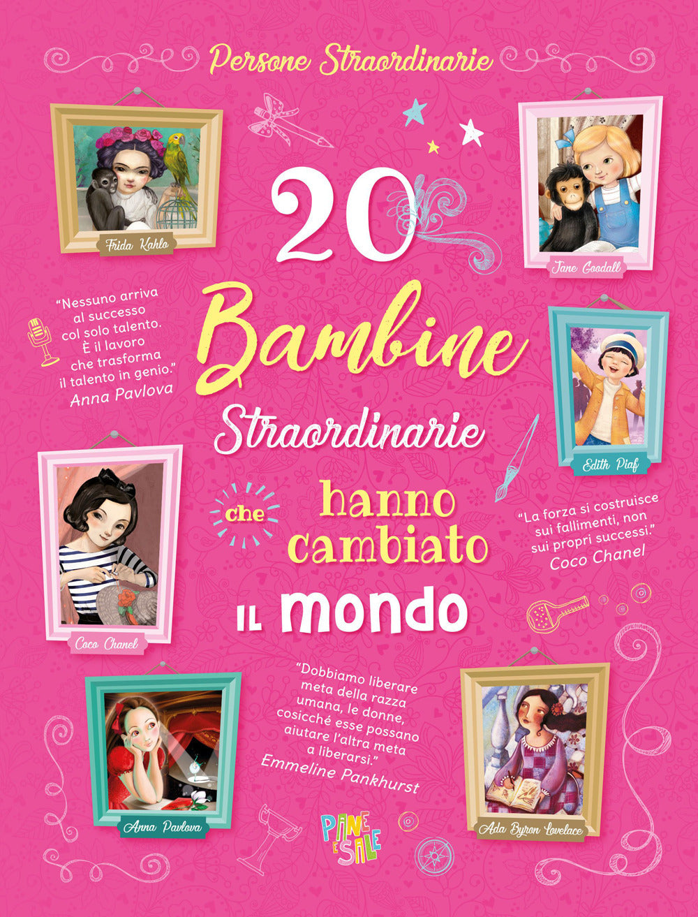 20 BAMBINE STRAORDINARIE CHE HANNO