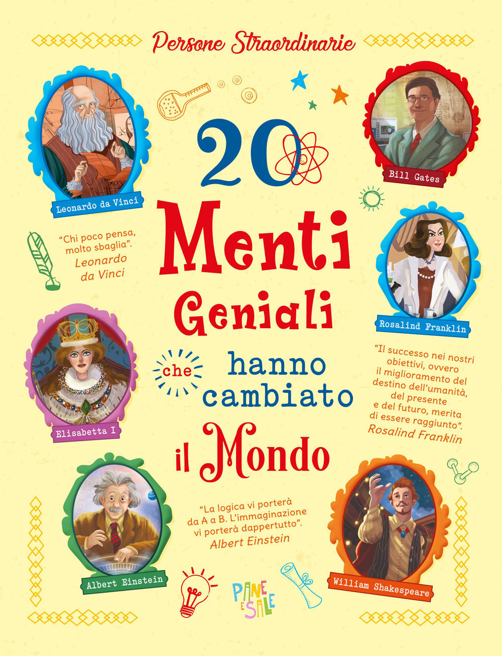 20 MENTI GENIALI CHE HANNO CAMBIATO